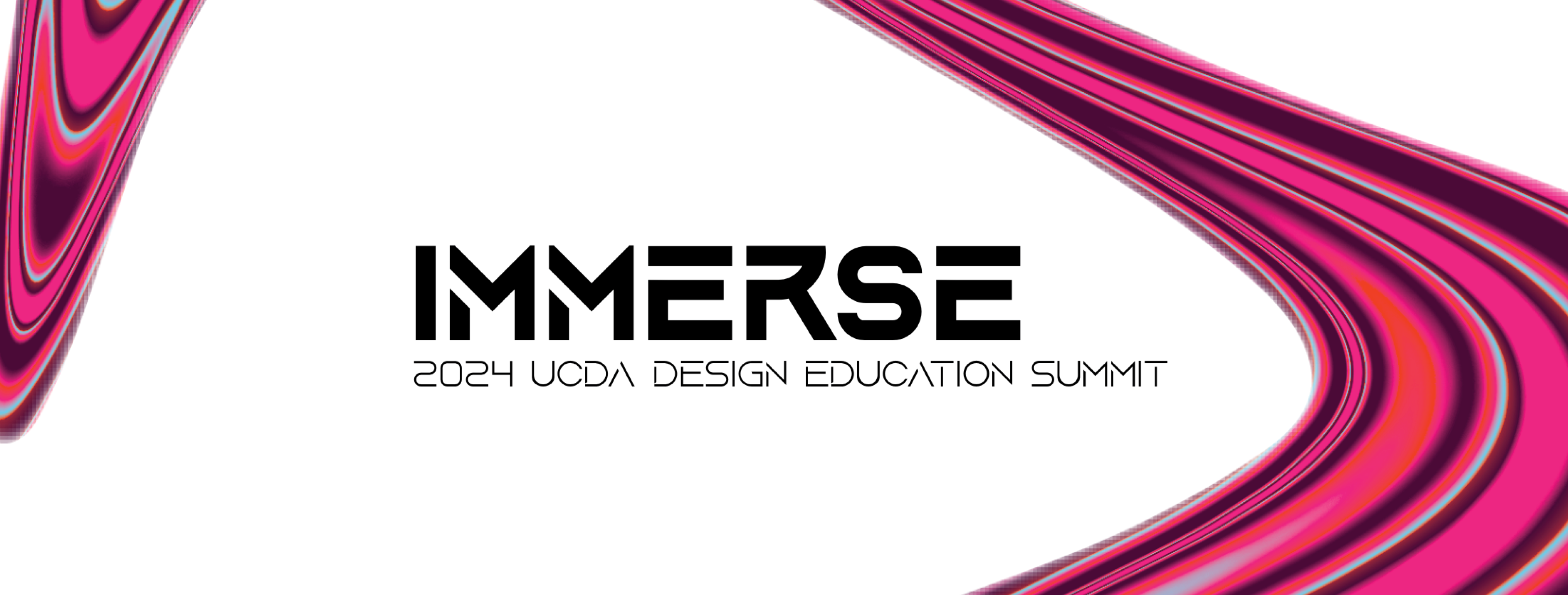 UCDA Design Education Summit: IMMERSE