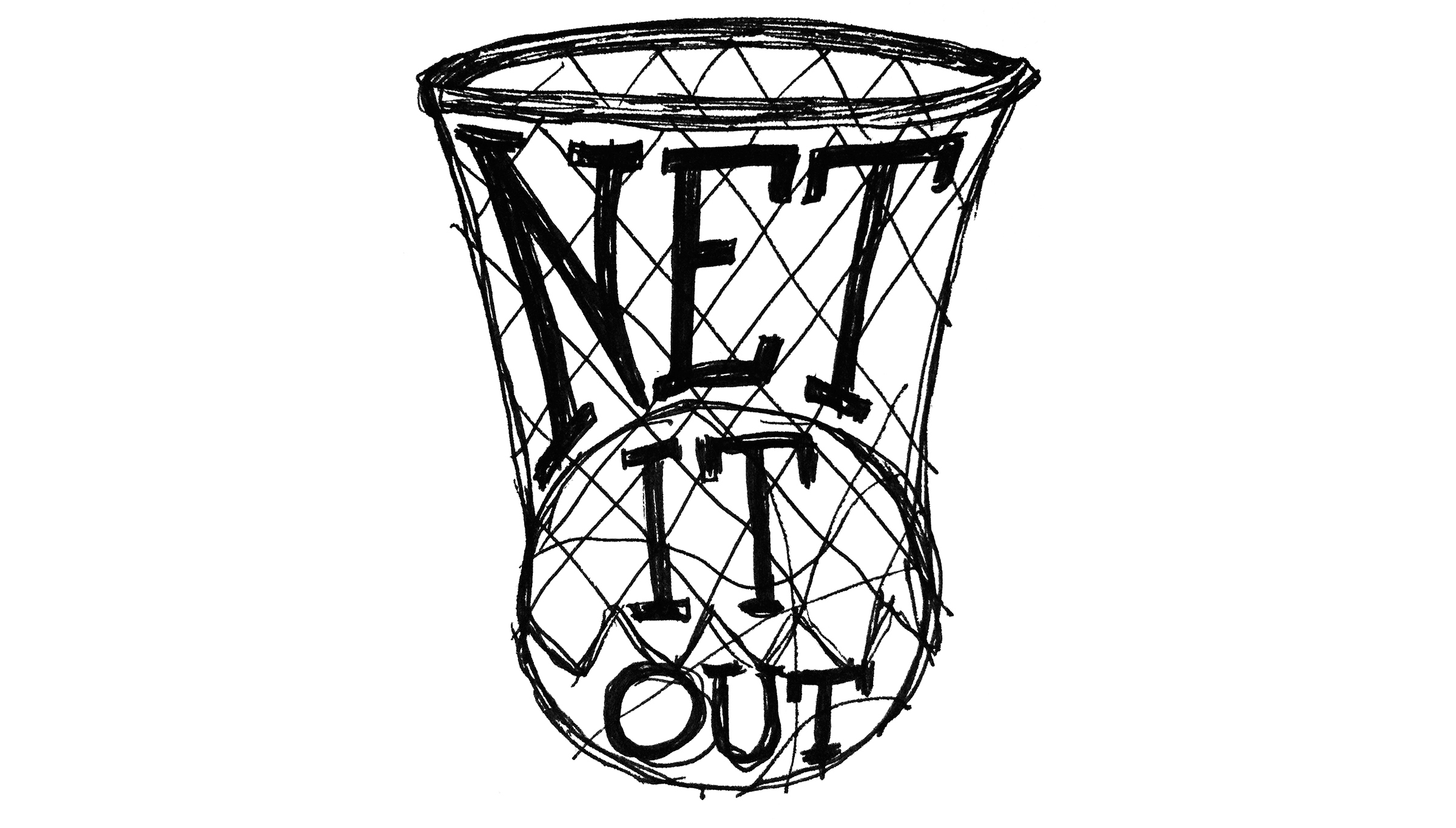 NET IT OUT