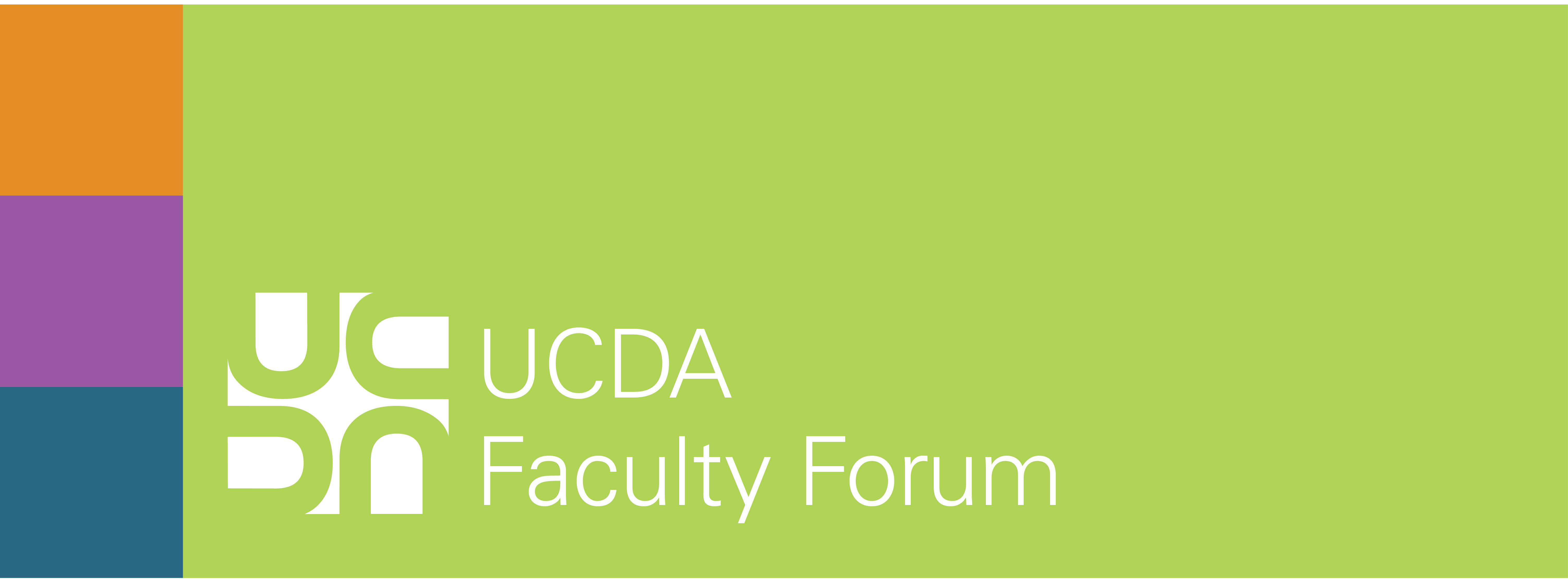 UCDA Faculty Forum